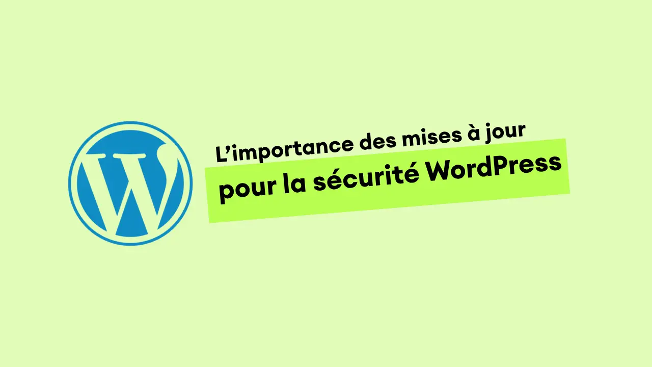 mises à jour sécurité WordPress